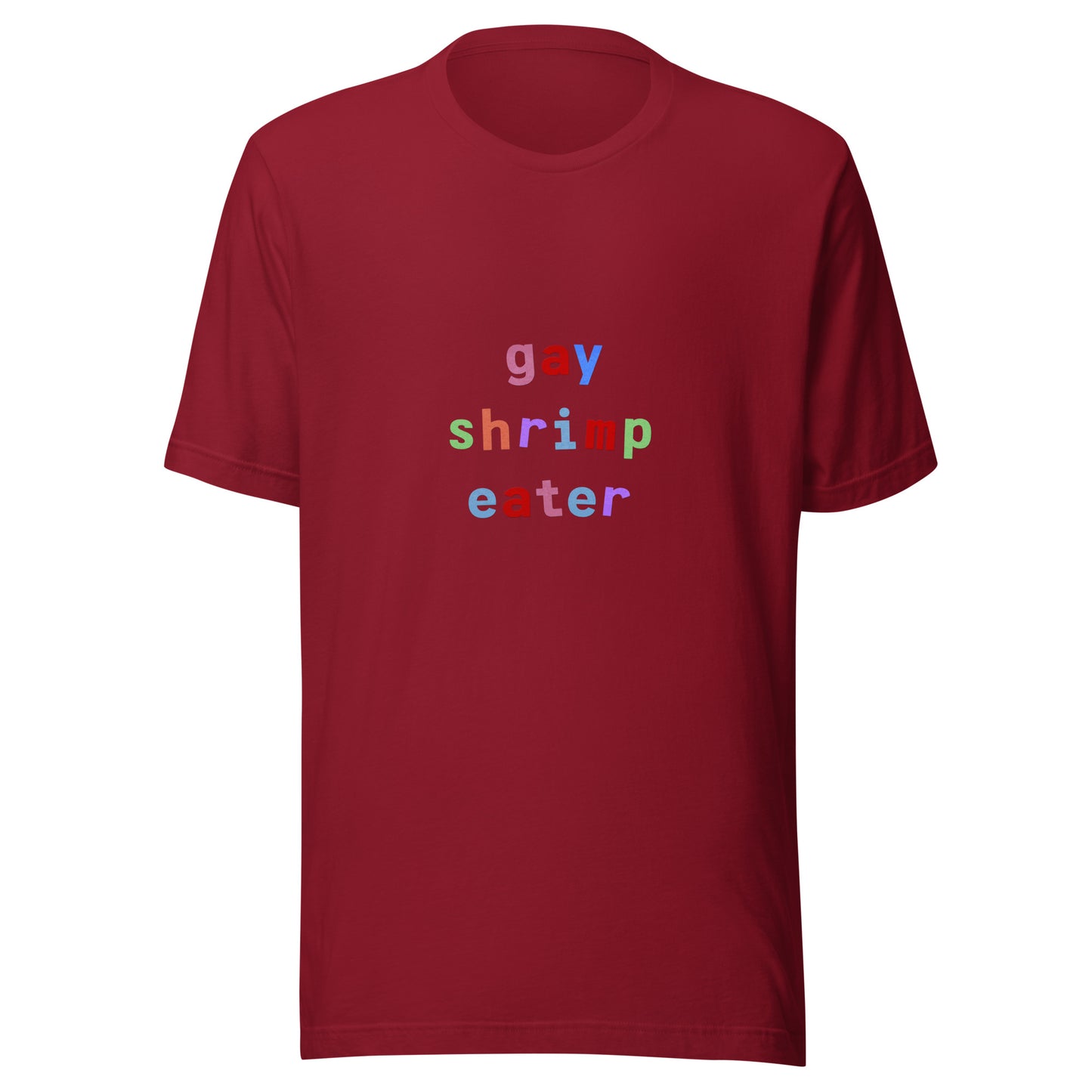 gay shrimp eater unisex t-shirt