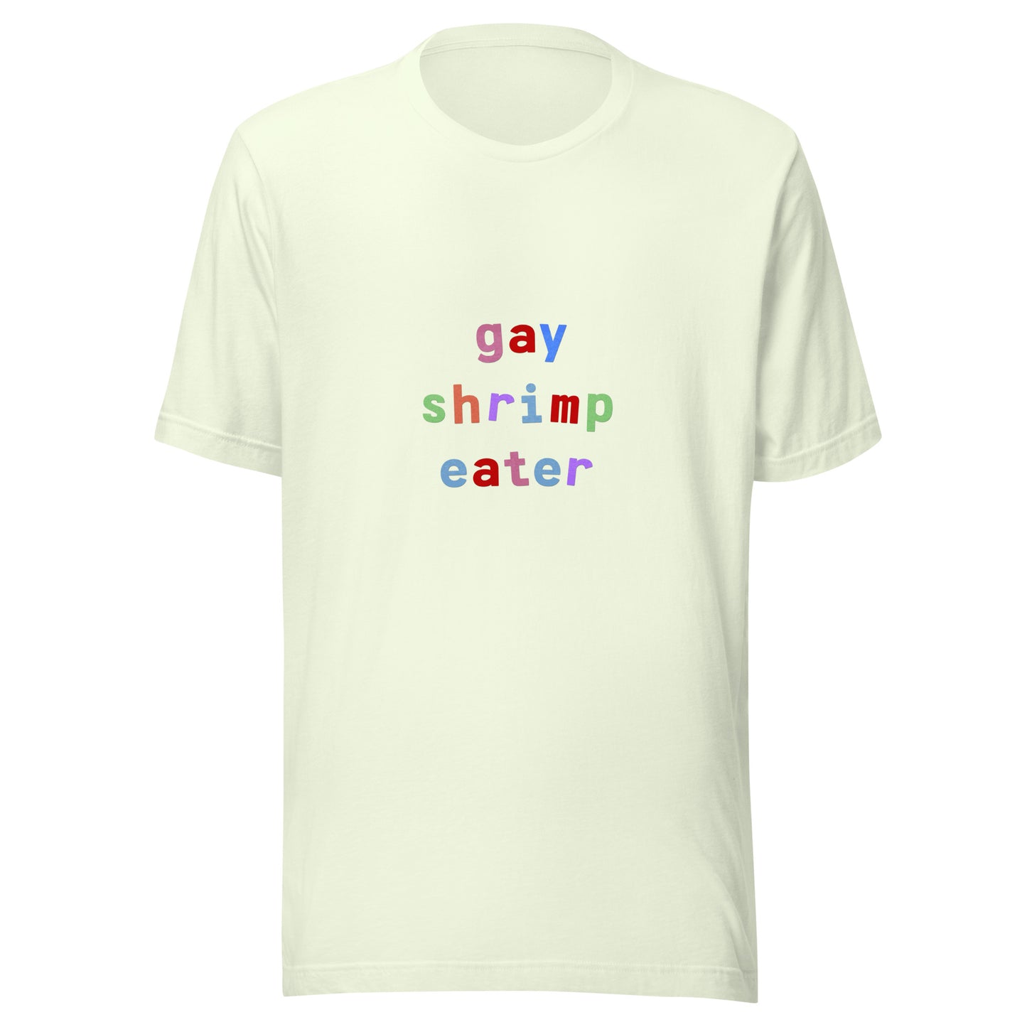 gay shrimp eater unisex t-shirt